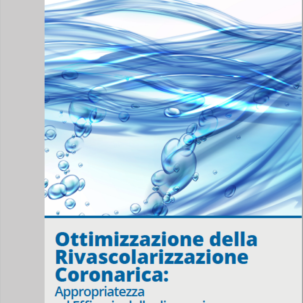 OTTIMIZZAZIONE DELLA RIVASCOLARIZZAZIONE CORONARICA